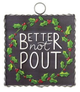 Mini "Better Not Pout" Wreath Print